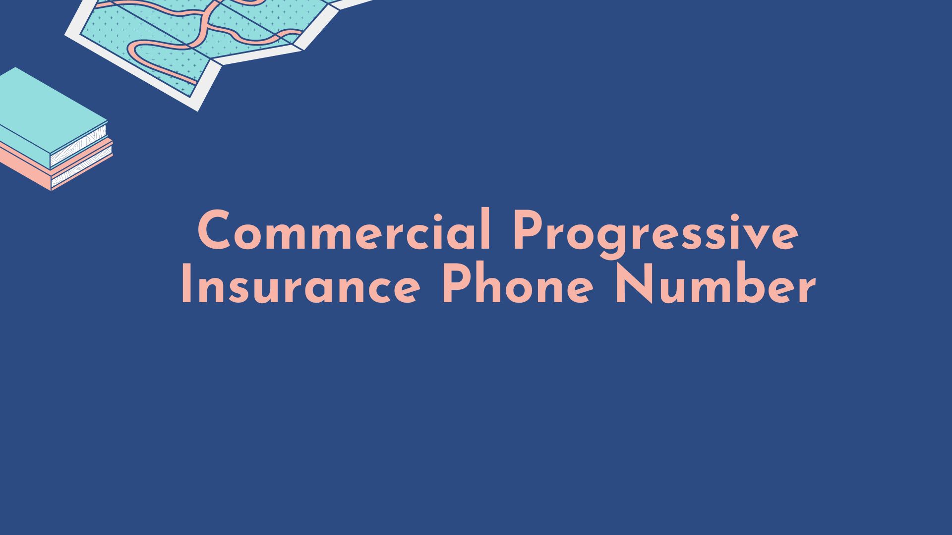 Commercial Progressive Insurance Phone Number